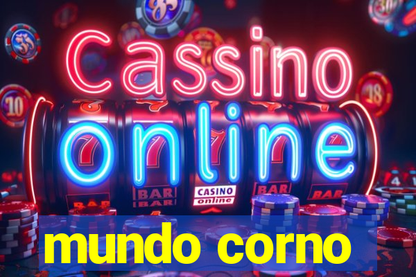 mundo corno